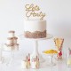 Cake topper Lets Party