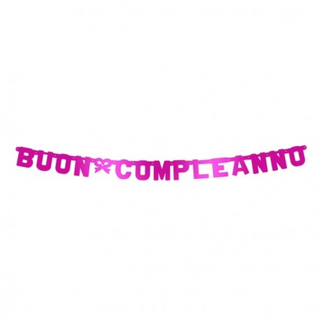 Festone scritta Buon Compleanno Fucsia Metallizzato